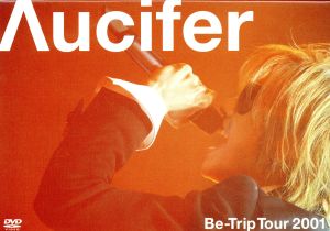 Be-Trip Tour 2001