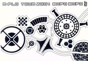 m-flo tour 2001“EXPO EXPO