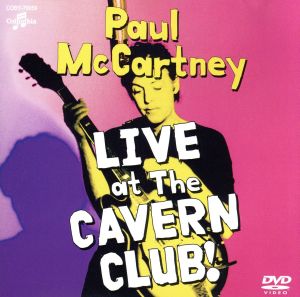 ライヴ・アット・キャバーン～LIVE AT THE CAVERN～