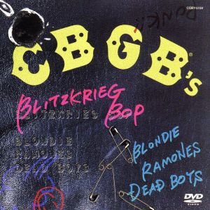 CBGB'S～BLITZKREIG BOP～