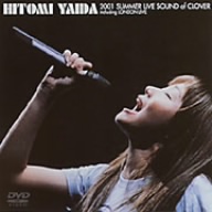 HITOMI YAIDA 2001 SUMMER LIVE SOUND of CLOVER including LONDON LIVE