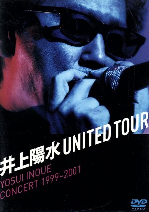 UNITED TOUR YOSUI INOUE CONCERT 1999～2001