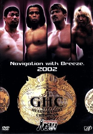 PRO-WRESTLING NOAH Navigation with Breeze,2002