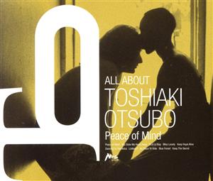 ALL ABOUT Toshiaki Otubo (1)Introducing Toshiaki Otubo (2)トライアングル・アゲイン・サウンドトラック Vol.1