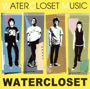 WATERCLOSET MUSIC