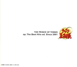 テニスの王子様:THE PRINCE OF TENNIS op.The Best Hits ed.Since 2001