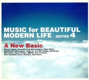 MUSIC for BEAUTIFUL MODERN LIFE EDITED 4