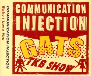 COMMUNICATION INJECTION