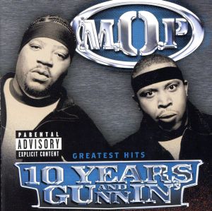 10 YEARS AND GUNNIN'