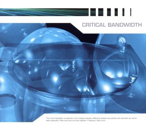 Critical Bandwidth