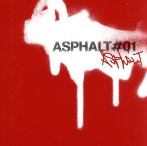 ASPHALT#01