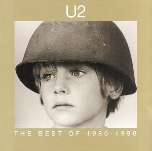 ザ・ベスト・オブ U2 1980-1990(限定盤)