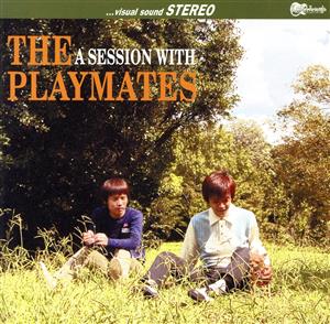 A SESSION WITH THE PLAYMATES