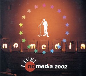 Live no media 2002