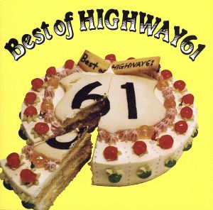 Best of HIGHWAY61