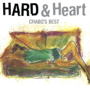 CHABO'S BEST HARD&Heart(HARD編)