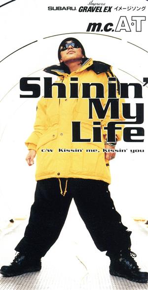 【8cm】Shinin' My Life