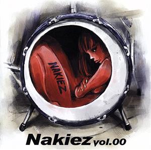 Nakiez Vol.00