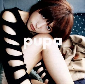 pupa(初回限定盤)(CCCD) <CCCD>