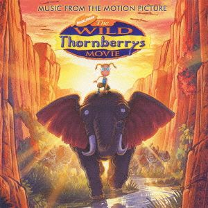 THE WILD THORNBERRYS MOVIE Music From The Motion Picture