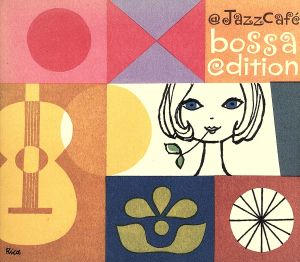 @Jazz Cafe bossa edition