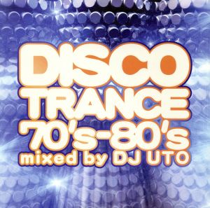 Disco Trance'70-'80