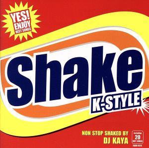 K-STYLE Shake