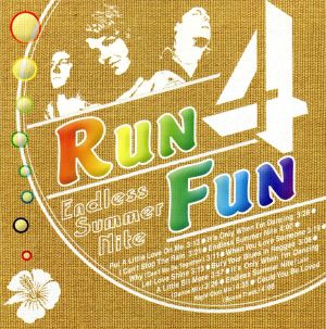 RUN 4 FUN Endless Summer Nite