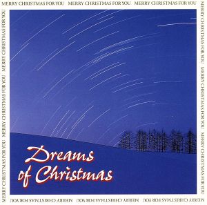 DREAMS OF CHRISTMAS