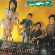 NOIZ(紙ジャケット仕様)