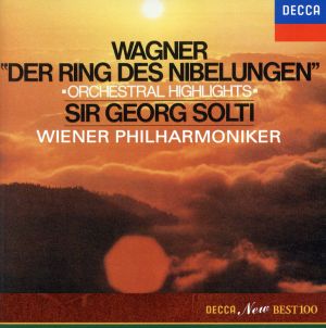 ワーグナー:《ニーベルングの指環》 ～オーケストラル・ハイライツ