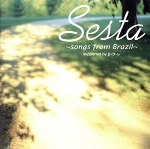 セスタ ～songs from Brazil～