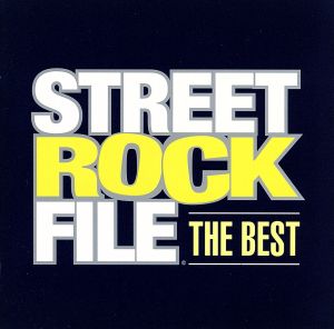 STREET ROCK FILE THE BEST