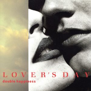 LOVER'S DAY～double happiness～(紙ジャケット仕様)(CCCD)<CCCD>