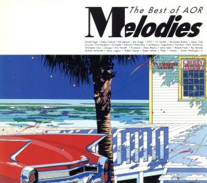 Melodies The Best of AOR