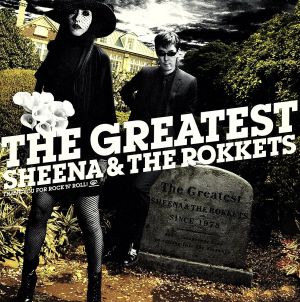 THE GREATEST SHEENA&THE ROKKETS<CCCD>