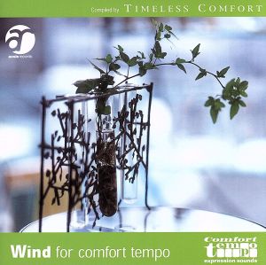 Wind for comfort tempo