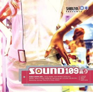 SHIBUYA109 PRESENTS SOUND109