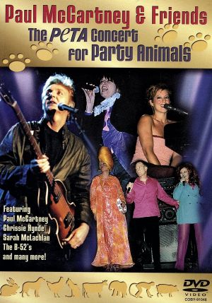 Paul McCartney & Friends - THE PETA Concert for Party Animals