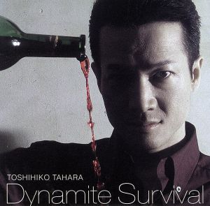 Dynamite Survival