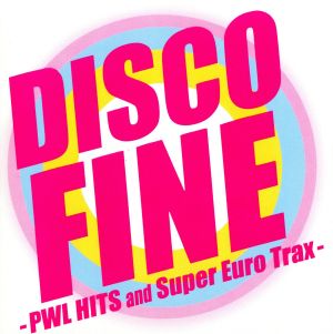 DISCO FINE-PWL HITS and Super Euro Trax-