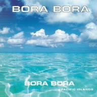 『ボラボラ』 ブルーの海に浮かぶ水上バンガローのリゾート