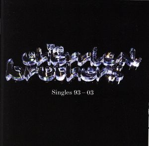 ベスト・オブ・ケミカル・ブラザーズ～シングルズ 93-03〈初回生産限定盤〉(CCCD)<CCCD>