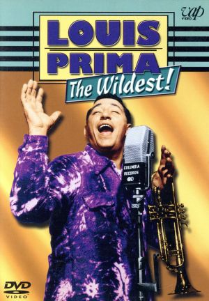 Louis Prima:The Wildest