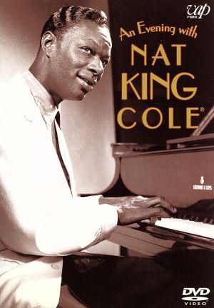 An Evening With Nat King Cole