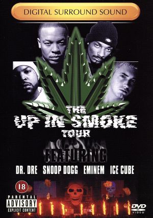 THE UP IN SMOKE TOUR