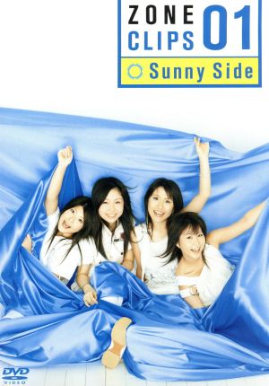 ZONE CLIPS 01 ～Sunny Side～