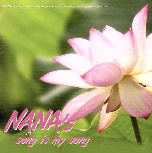 NANA's song is my song