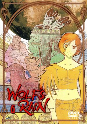 WOLF'S RAIN 6