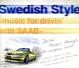 Swedish Style-Music for drivin'with SAAB-